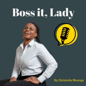 Boss it, Lady !