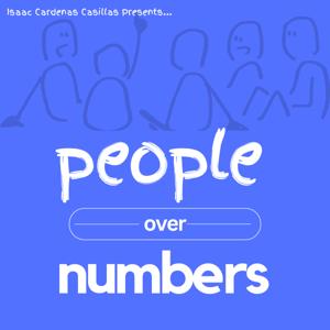 People Over Numbers