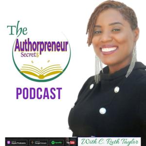 The Authorpreneur Secret$™ Podcast