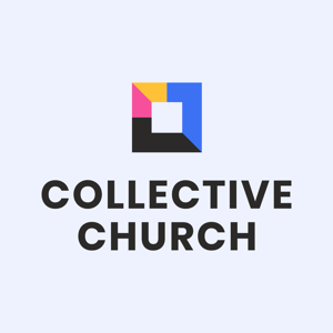 Collective Church Omaha