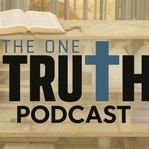 The One Truth Podcast
