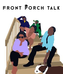 Front Porch Talk Podcast