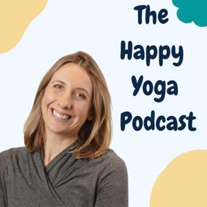 The Happy Yoga Podcast