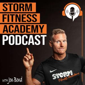 The Storm Fitness Academy Podcast