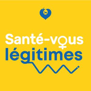 Santé-vous légitimes – Femmes du monde hospitalier au parcours inspirant