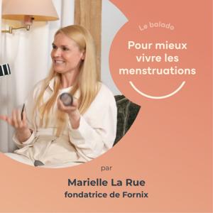 Fornix | Pour mieux vivre les menstruations