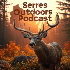 Serres Outdoors Podcast