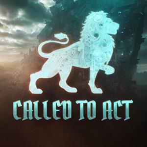 Called To Act Podcast