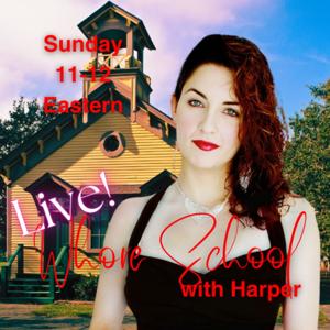 Whore School with Ms. Harper