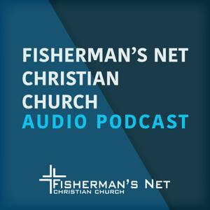The Fisherman’s Net Audio Podcast