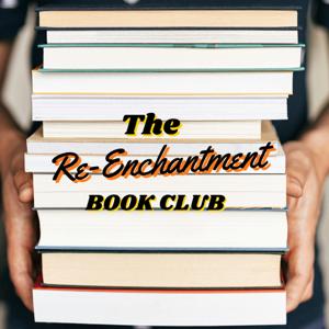 The Re-Enchantment Book Club