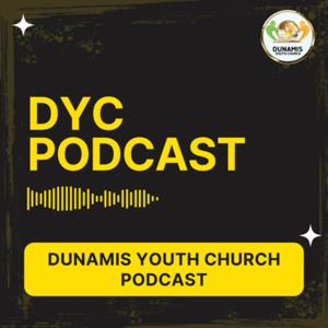 Dunamis Youth Church PODCAST
