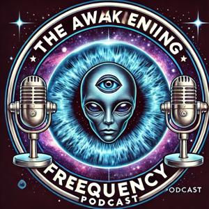 The Awakening Frequency Podcast