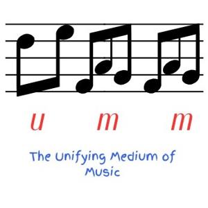 UMM: The Unifying Medium of Music