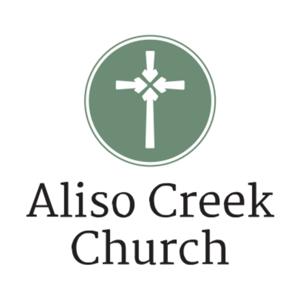 Aliso Creek Church Sermons