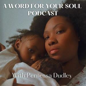 A Word For Your Soul