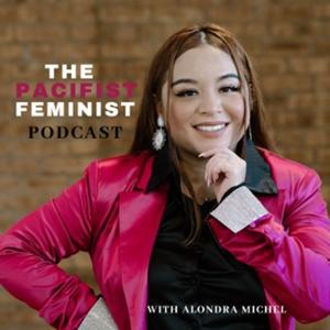 The Pacifist Feminist