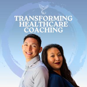 Transforming Healthcare Coaching