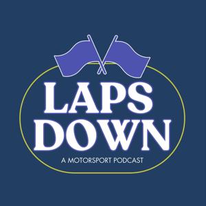Laps Down Podcast