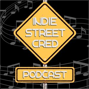Indie Street Cred Podcast