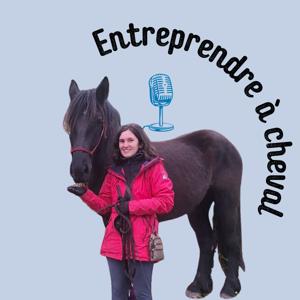 Entreprendre à cheval