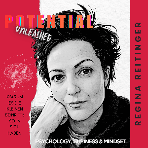 Potential Unleashed - Warum es die kleinen Schritte so in sich haben.