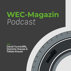 WEC-Magazin by David Tunnicliffe, Dominic Krause & Tobias Krause