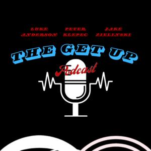 The Get Up Podcast