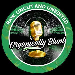 Organically Blunt