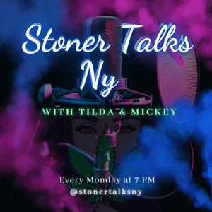 StonerTalksNY