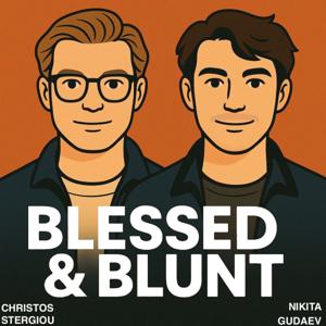 Blessed and Blunt