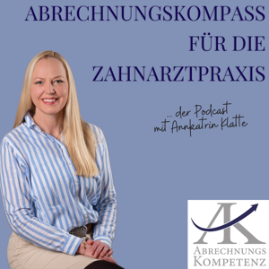 Abrechnungskompass für die Zahnarztpraxis | Zahnarztpraxen kompetent abrechnen!