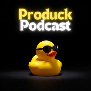 Produck Podcast