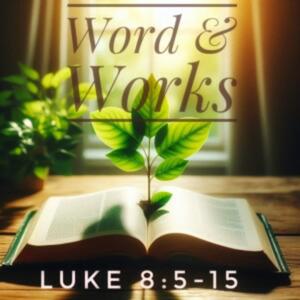 Word and Works