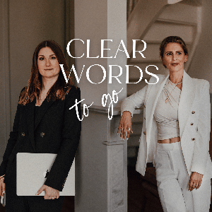 Clear Words to go: Dein Copywriting und Online - Business Podcast | Marketing und Unternehmertum