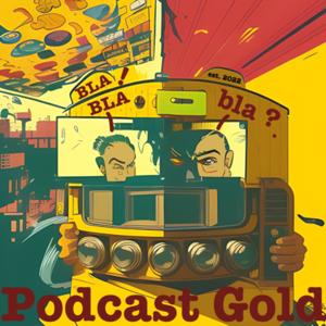 Podcast Gold