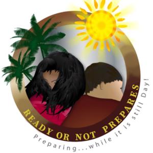 Ready or Not Prepares