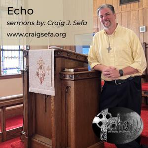 Craig J. Sefa - Sermon Podcast