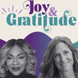 The Joy and Gratitude Podcast