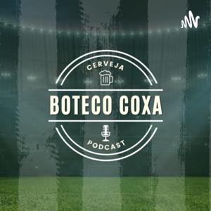Boteco Coxa Podcast 🎙