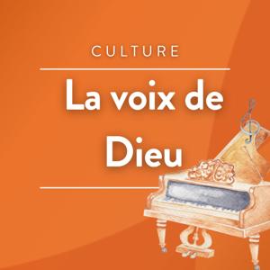 La voix de Dieu dans la voix des hommes