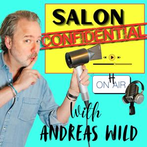 Salon Confidential with Andreas Wild by Pink Cloud Productions