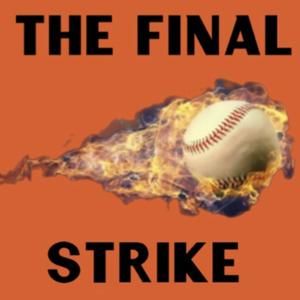 The Final Strike