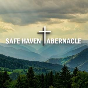 Safe Haven Tabernacle - WV