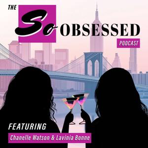 The So Obsessed Podcast