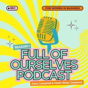 Full of Ourselves Podcast