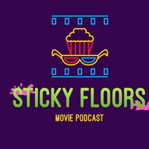 The Sticky Floors Podcast