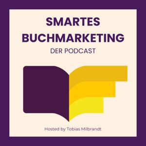 Smartes Buchmarketing - Der Buchbranchen Podcast