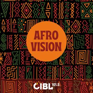 CIBL 101.5 FM : Afro Vision
