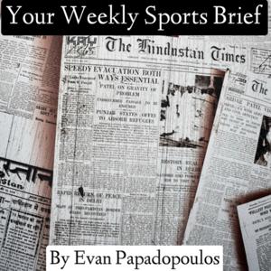 Your Weekly Sports Brief